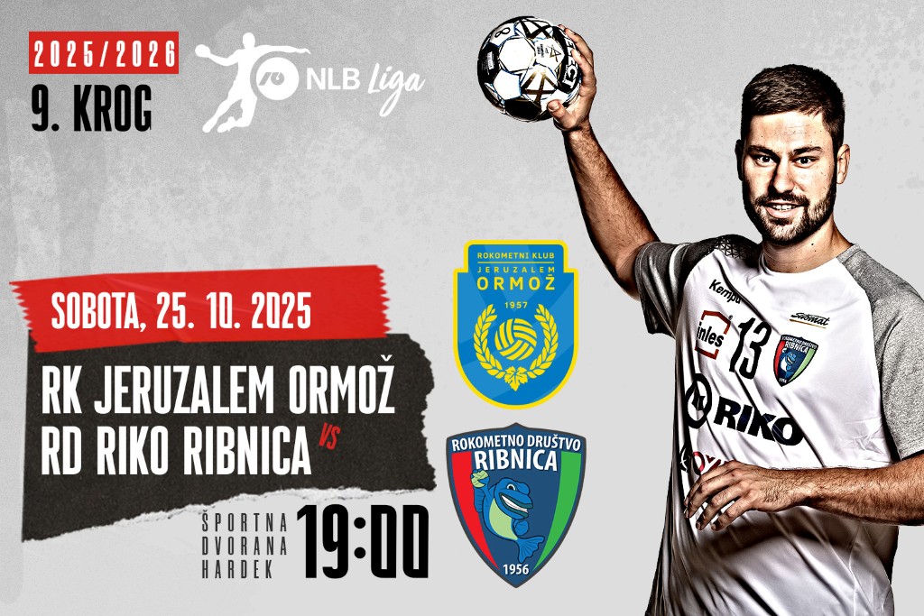 Liga NLB, 9. krog: <br>RK JERUZALEM ORMOŽ – RD RIKO RIBNICA