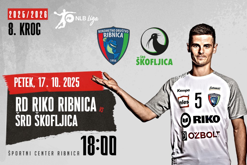 Liga NLB, 8. krog: <br>RD RIKO RIBNICA – ŠRD ŠKOFLJICA