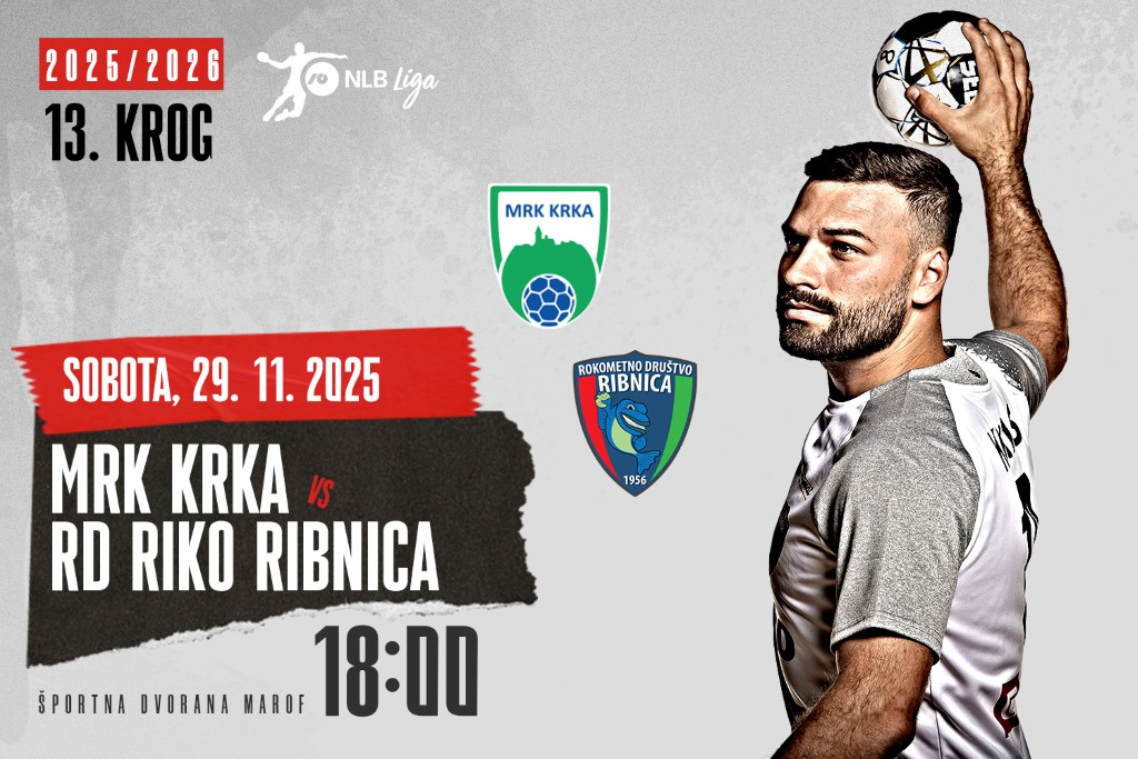 Liga NLB, 13. krog: <br>MRK KRKA – RD RIKO RIBNICA