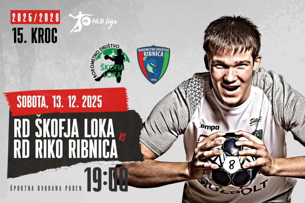 Liga NLB, 15. krog: RD ŠKOFJA LOKA – RD RIKO RIBNICA