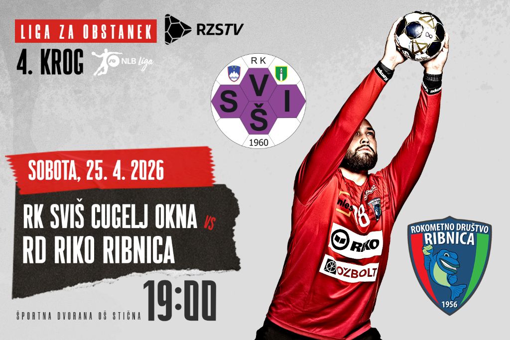 Liga NLB, končnica za obstanek, 4. krog: <br>RK SVIŠ CUGELJ OKNA – RD RIKO RIBNICA