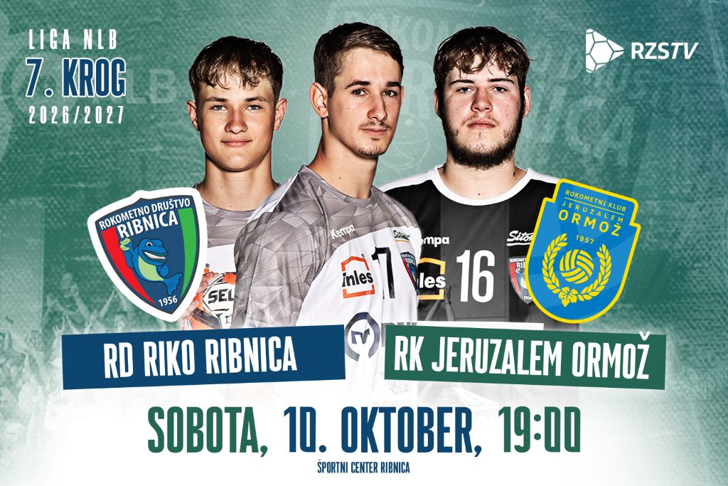 7. krog Lige NLB: RD RIKO RIBNICA – RK JERUZALEM ORMOŽ